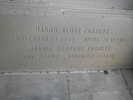 Grave inscription for Jacob Sloat Fassett and Jennie Crocker Fassett